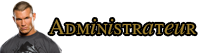 >> Administrateur